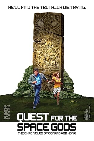 Quest of the Space Gods The Chronicles of Conrad Von Honig Brian K Morris Author Streamer IndieCD Independent Creator Directory