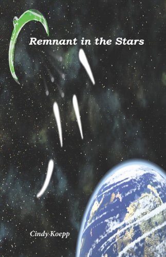Remnant in the Stars Cindy Koepp Author IndieCD Independent Creator Directory