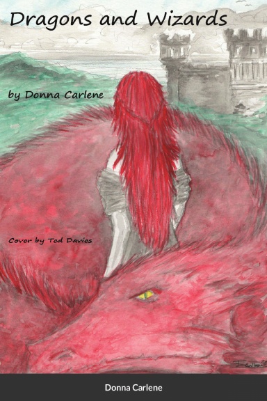 Dragons and Wizards Donna Carlene Author Editor Proofreader IndieCD Independent Creator Directory