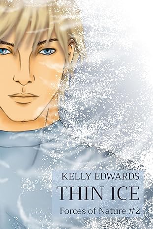 Thin Ice Forces of Nature #2 Kelly Guentner Author Podcaster Streamer IndieCD Independent Creator Directory