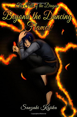 The Fall of the Dragon - Beyond the Dancing Flames Sanzaki Kojika Artist Streamer IndieCD Independent Creator Directory