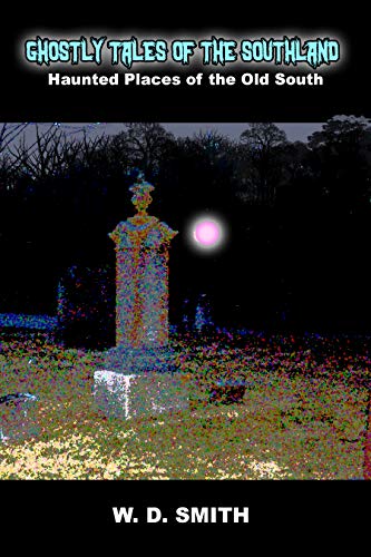 Ghostly Tales of the Southland Will Smith Artist Author IndieCD Independent Creator Directory